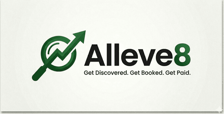Alleve8 — Get Discovered. Get Booked. Get Paid.